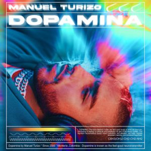 Manuel Turizo – Dopamina (2021)